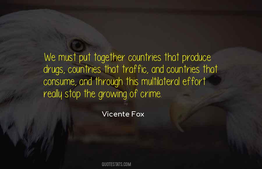 Vicente Fox Quotes #1125654