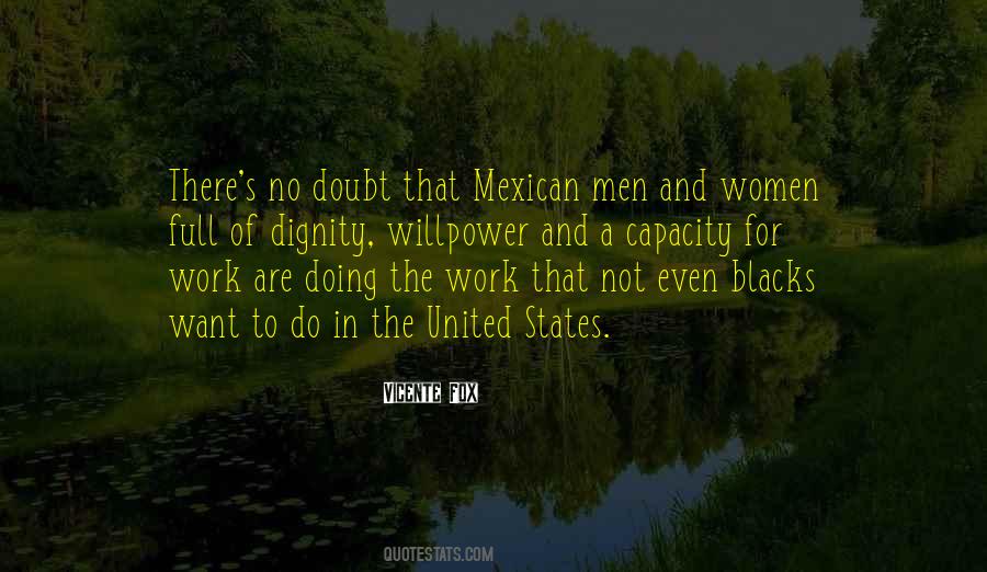 Vicente Fox Quotes #255520