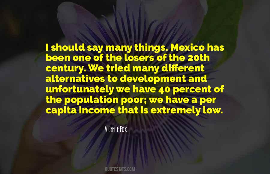 Vicente Fox Quotes #586818