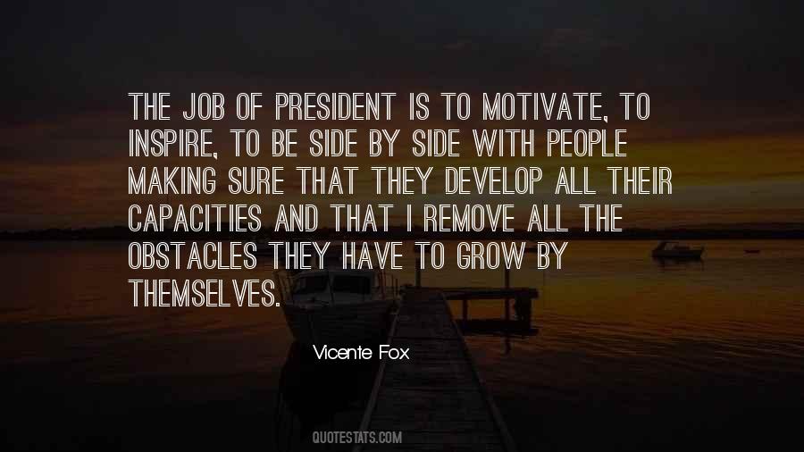 Vicente Fox Quotes #656393