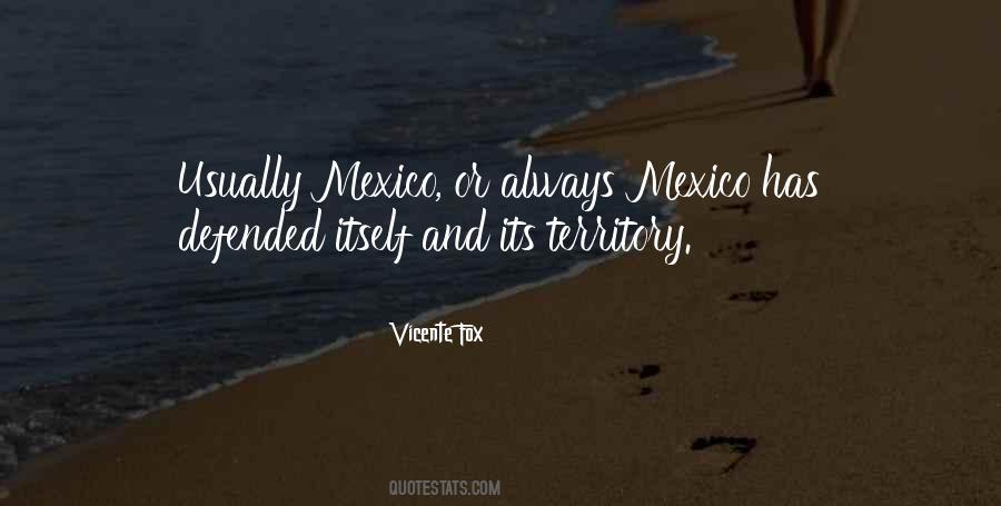 Vicente Fox Quotes #678263