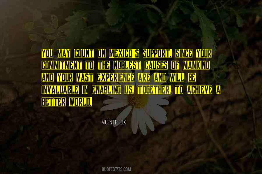 Vicente Fox Quotes #681880