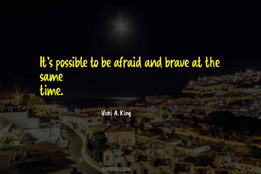 Vicki A. King Quotes #162389