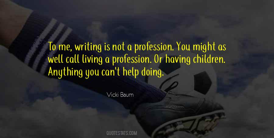 Vicki Baum Quotes #392332