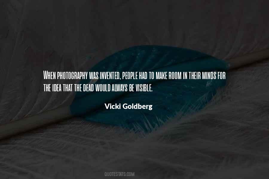 Vicki Goldberg Quotes #456572