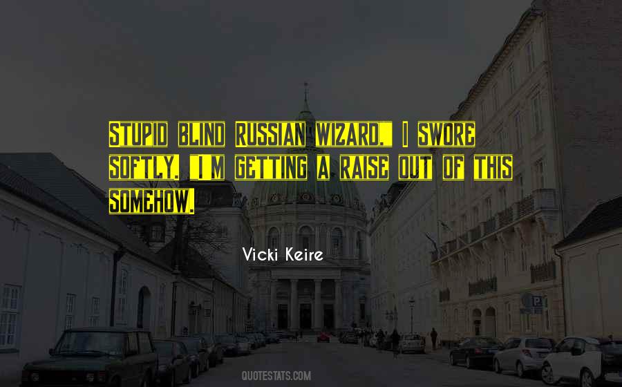 Vicki Keire Quotes #1305867