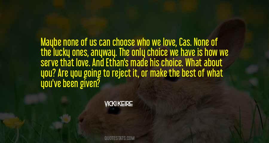 Vicki Keire Quotes #1571883