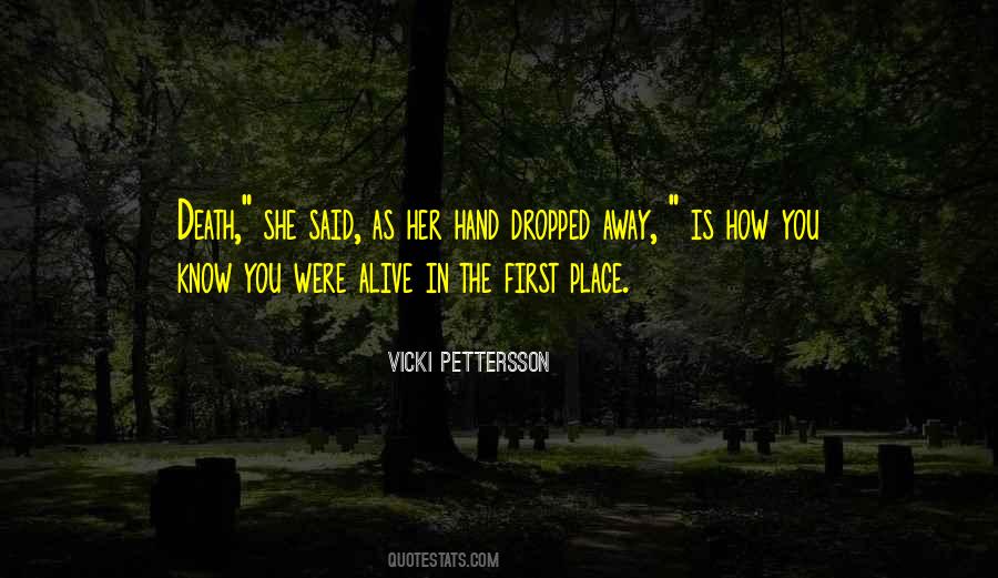 Vicki Pettersson Quotes #1147331