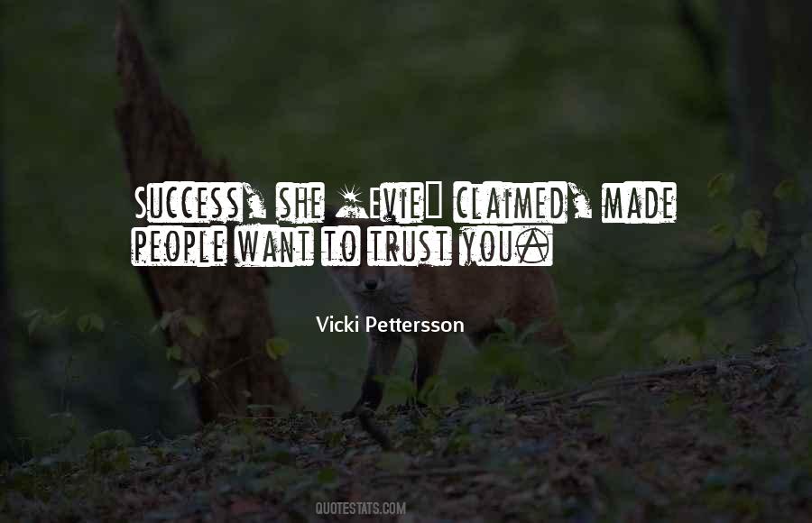Vicki Pettersson Quotes #309612