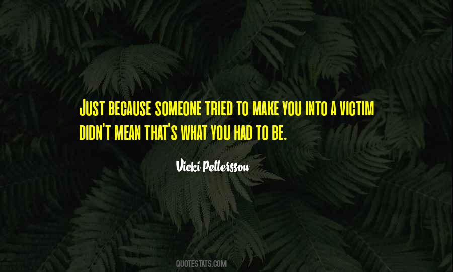 Vicki Pettersson Quotes #934259