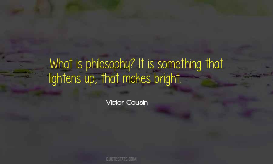 Victor Cousin Quotes #1177753