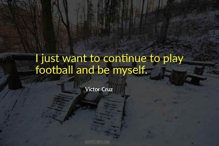 Victor Cruz Quotes #1226212