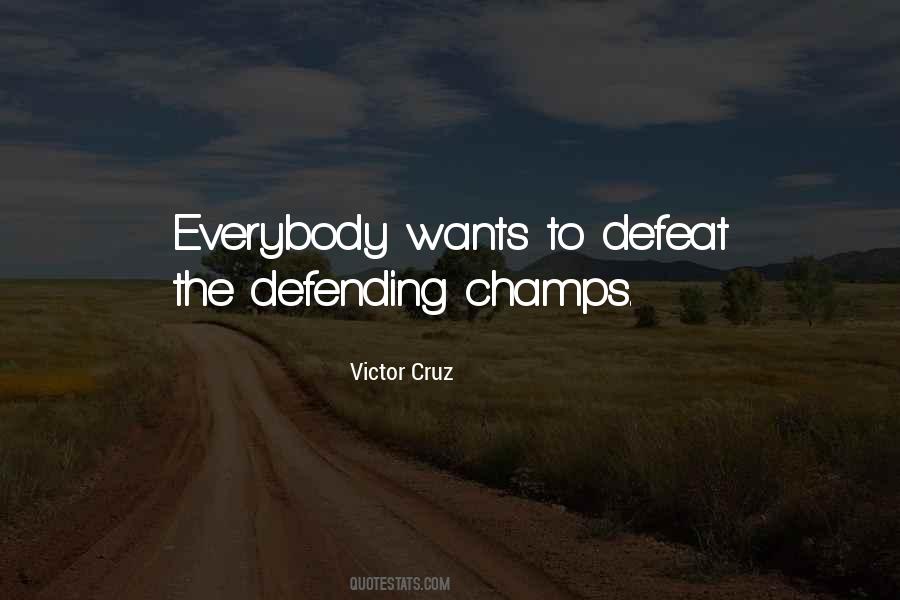 Victor Cruz Quotes #689153
