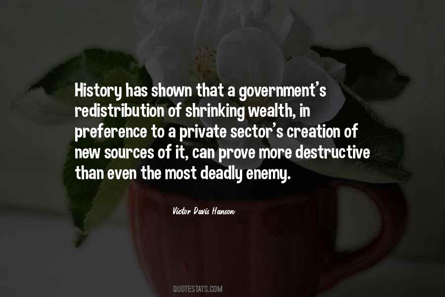 Victor Davis Hanson Quotes #1235114