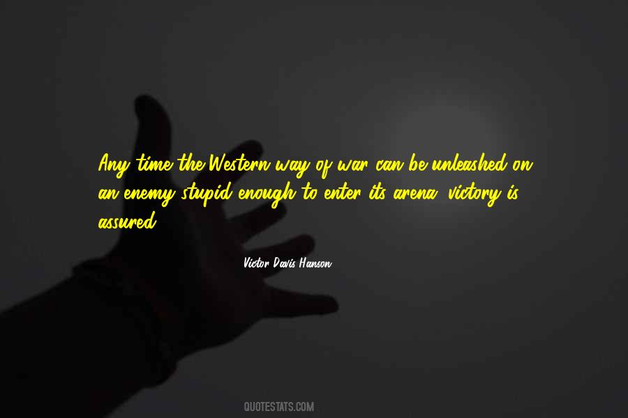 Victor Davis Hanson Quotes #1351501