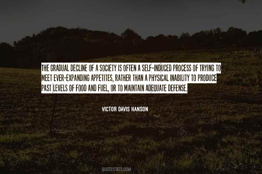 Victor Davis Hanson Quotes #245232