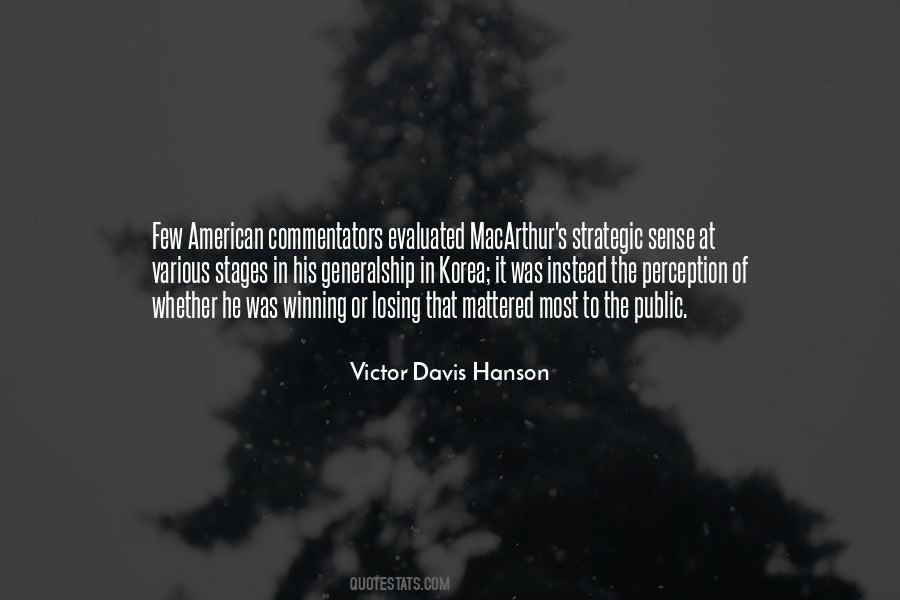Victor Davis Hanson Quotes #445696