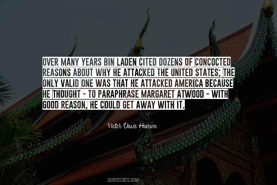 Victor Davis Hanson Quotes #653484