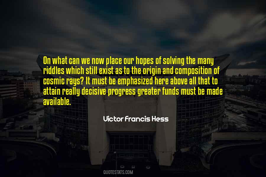 Victor Francis Hess Quotes #329694