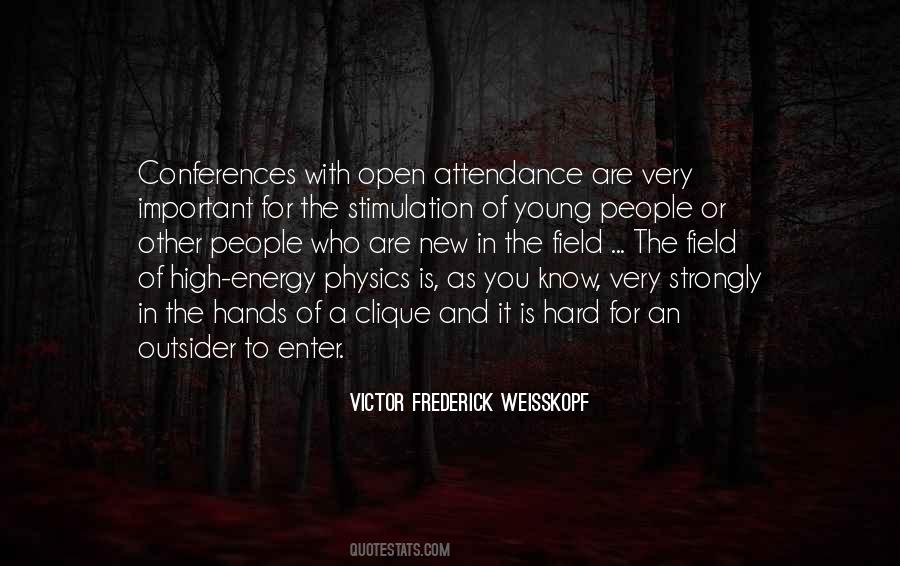 Victor Frederick Weisskopf Quotes #1403562