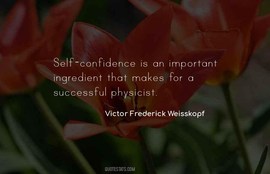 Victor Frederick Weisskopf Quotes #24630