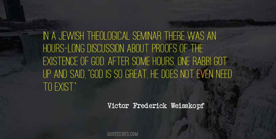 Victor Frederick Weisskopf Quotes #904707