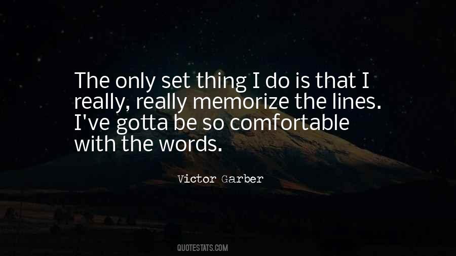 Victor Garber Quotes #1128538