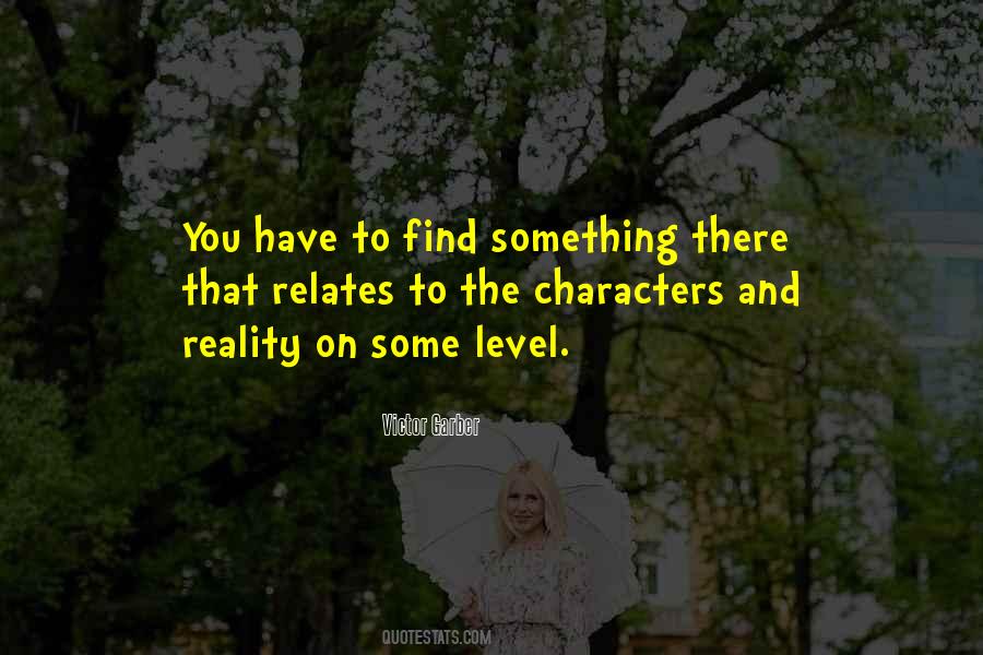 Victor Garber Quotes #1340207