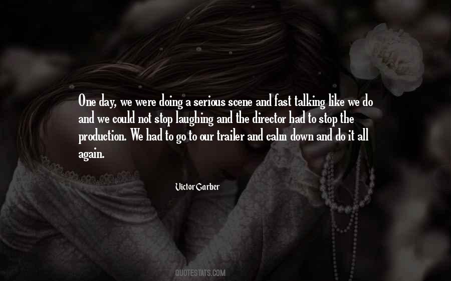 Victor Garber Quotes #1619948