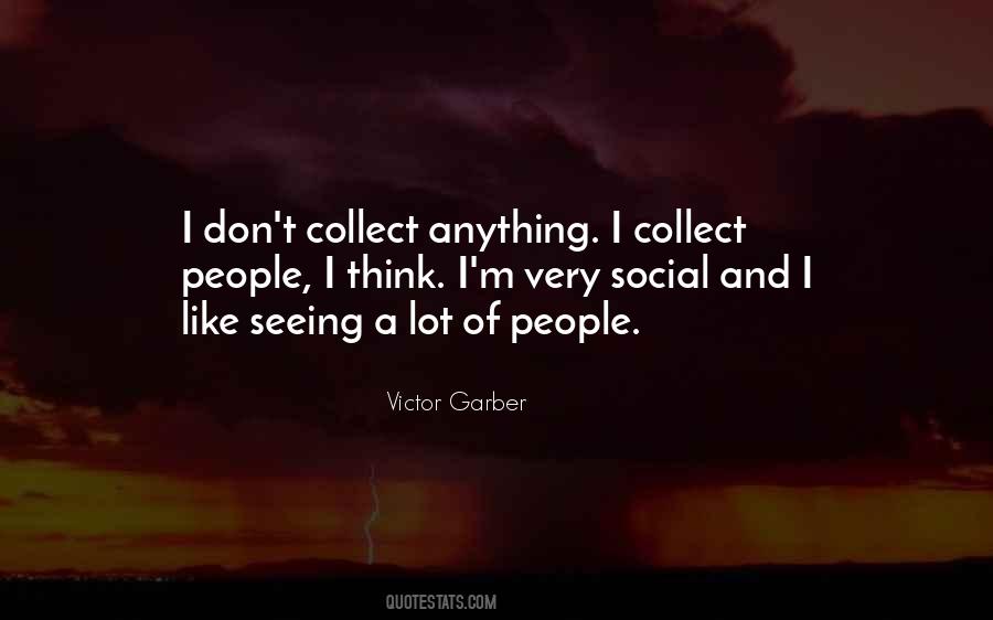 Victor Garber Quotes #1761370