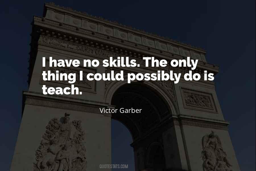 Victor Garber Quotes #500126