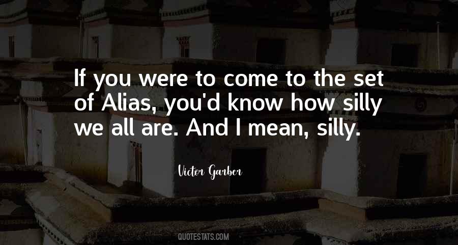 Victor Garber Quotes #74902