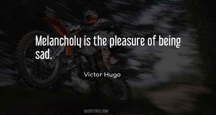 Victor Hugo Quotes #1462418