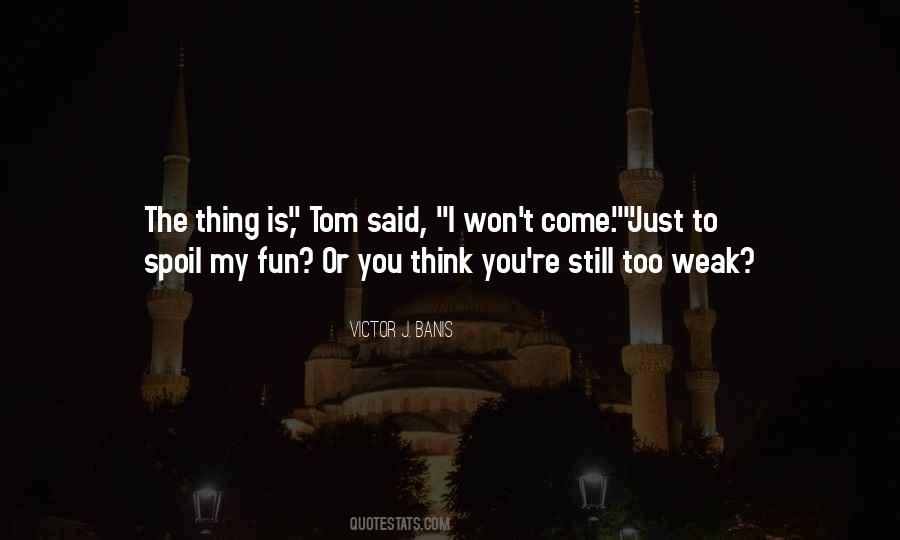 Victor J. Banis Quotes #359365