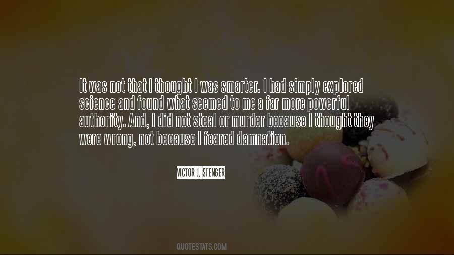 Victor J. Stenger Quotes #1210996