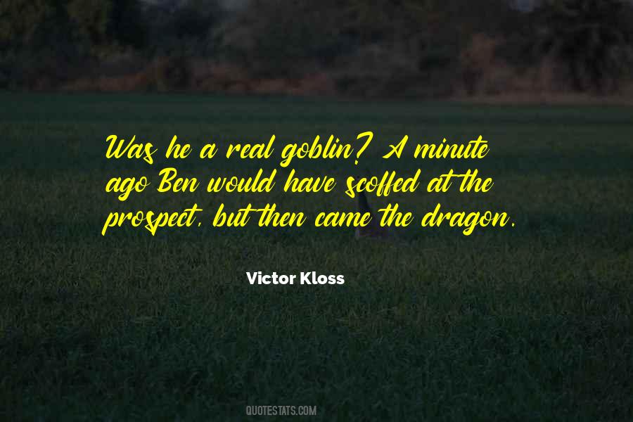 Victor Kloss Quotes #843987