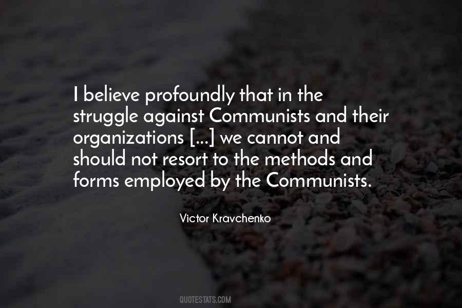 Victor Kravchenko Quotes #478655