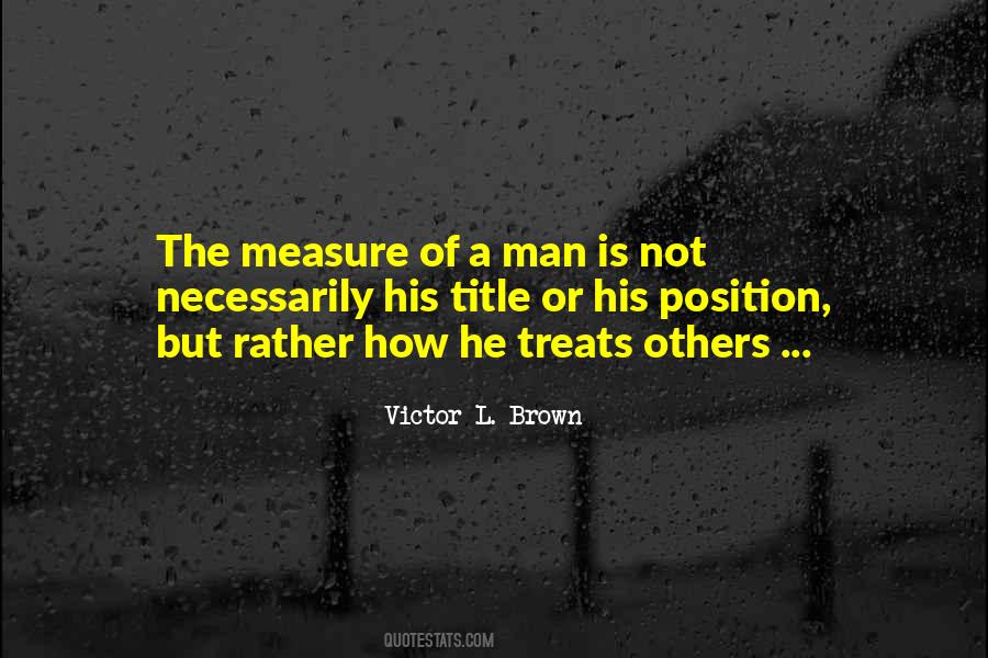 Victor L. Brown Quotes #1271457