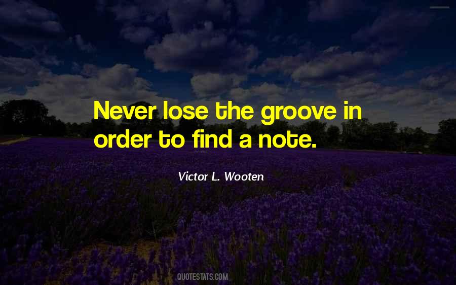 Victor L. Wooten Quotes #1559101