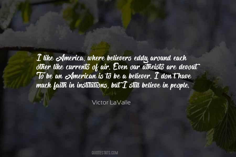 Victor LaValle Quotes #1736926