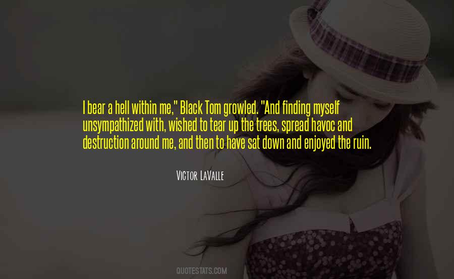 Victor LaValle Quotes #19225