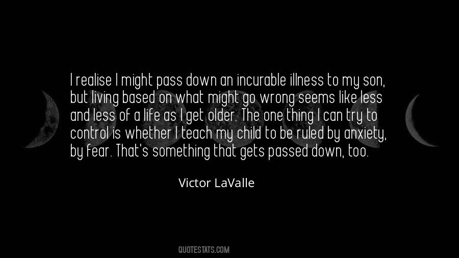 Victor LaValle Quotes #39342