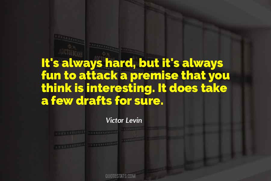 Victor Levin Quotes #668094