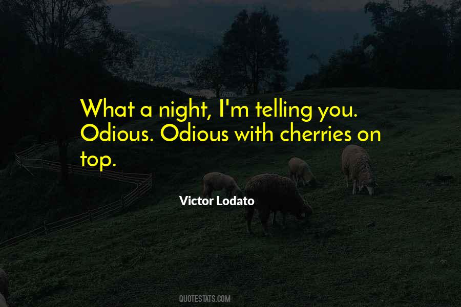 Victor Lodato Quotes #594954