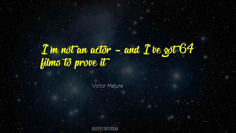 Victor Mature Quotes #235678