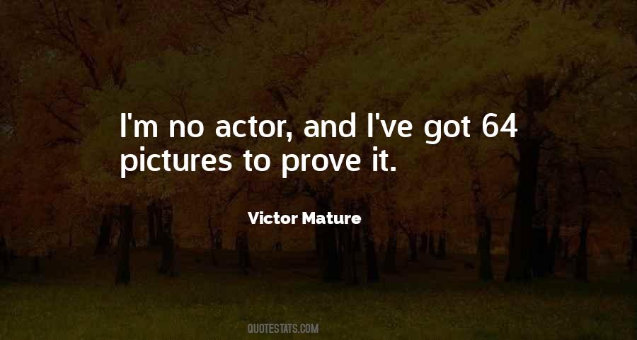 Victor Mature Quotes #661415