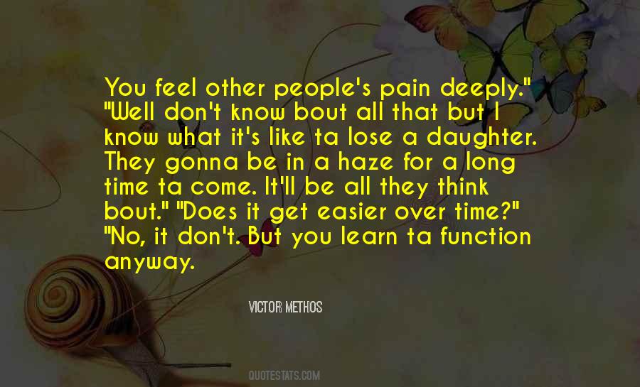 Victor Methos Quotes #1223958