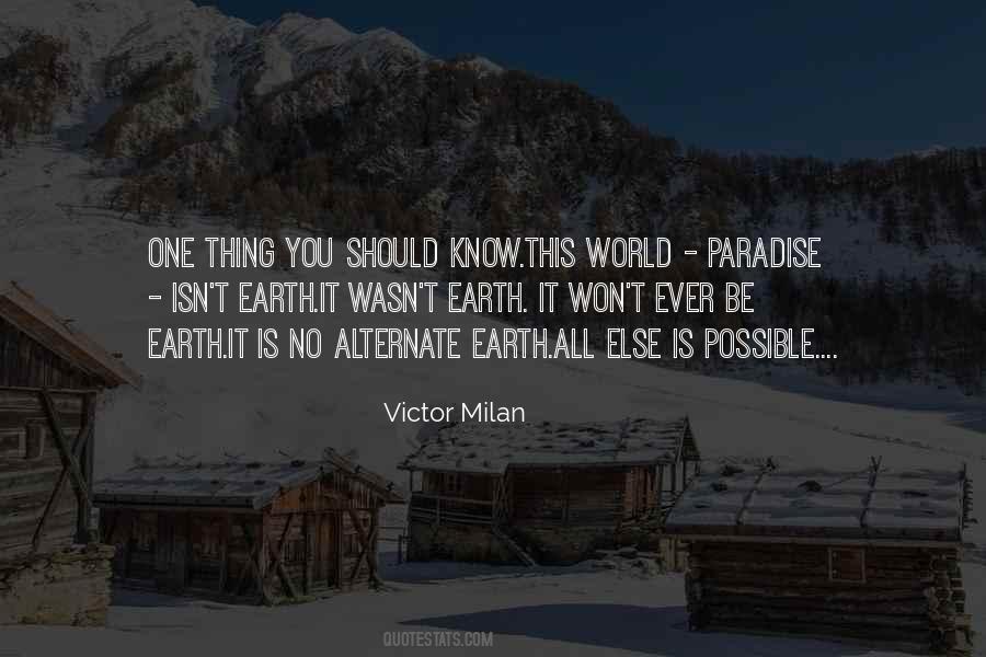 Victor Milan Quotes #991760