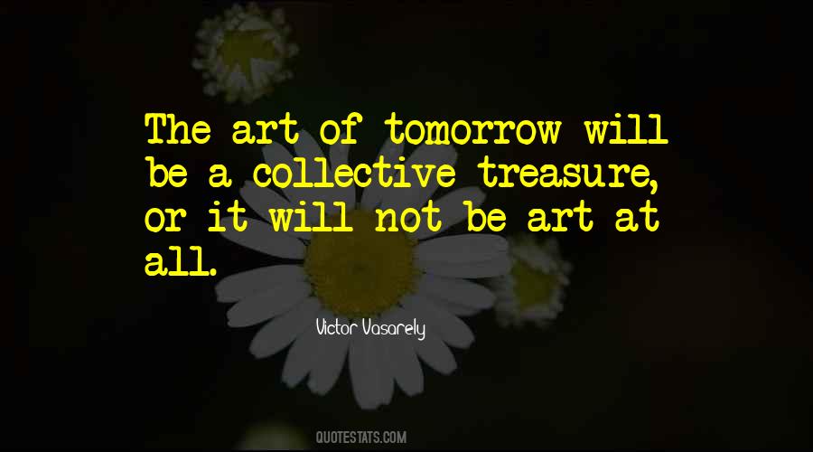Victor Vasarely Quotes #227758 Victor Vasarely Quotes #227758