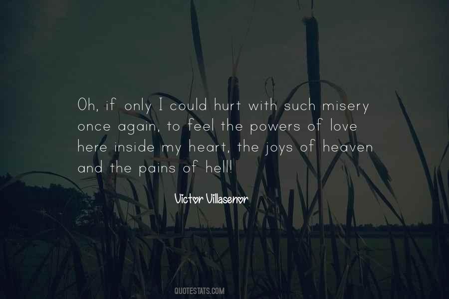 Victor Villasenor Quotes #509570